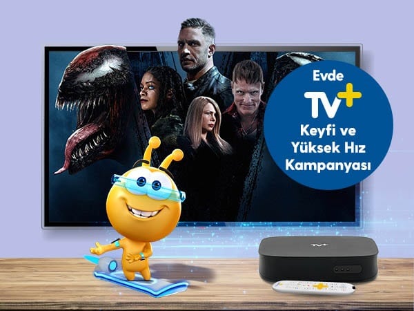 evde-tv-plus-keyfi-ve-yuksek-hiz-kampanyasi_600x450